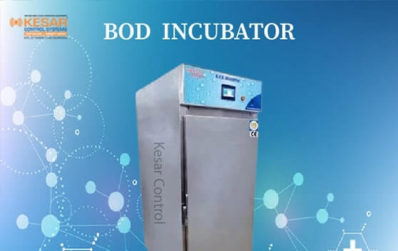 Benefits of Using Kesar Controls bod Incubators