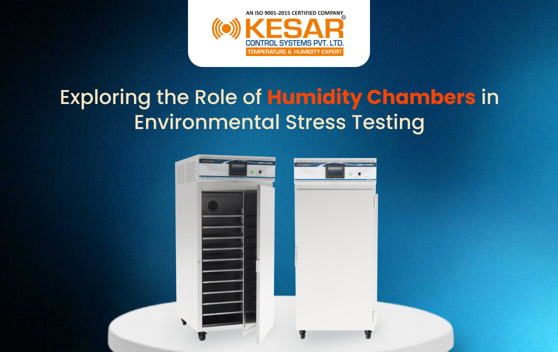Exploring the Role of Humidity Chambers in Environmental Stress Testing