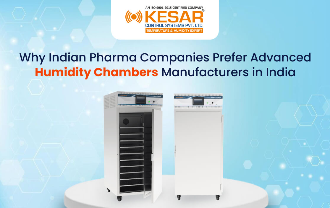 Why Indian Pharma Companies Prefer Advanced Humidity Chamber Manufacturers in India